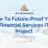 future-proof financial services it project.png